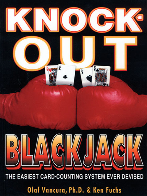 Title details for Knock-Out Blackjack by Olaf Vancura, Ph.D. - Available
